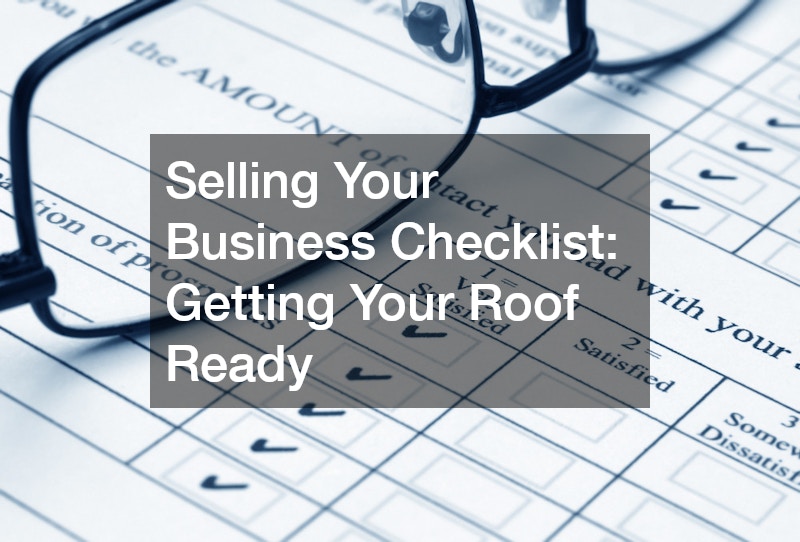 Selling Your Business Checklist Getting Your Roof Ready